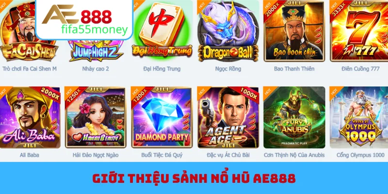 Giới thiệu sảnh nổ hũ AE888