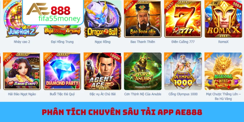 Phân tích chuyên sâu tải app AE888